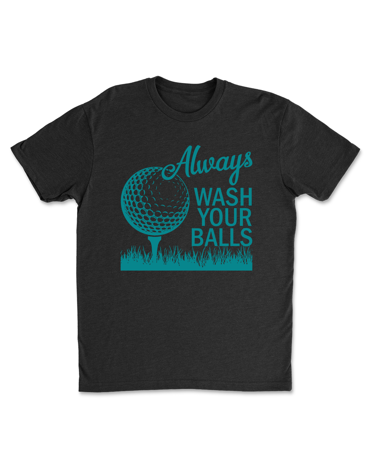 Wash Your Balls T-Shirt