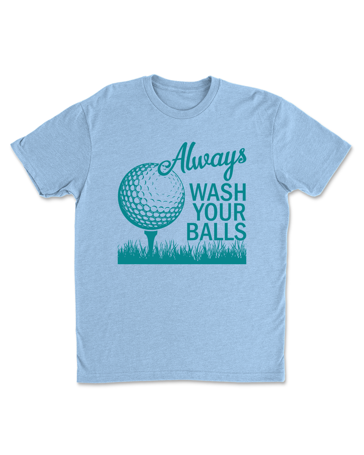 Wash Your Balls T-Shirt