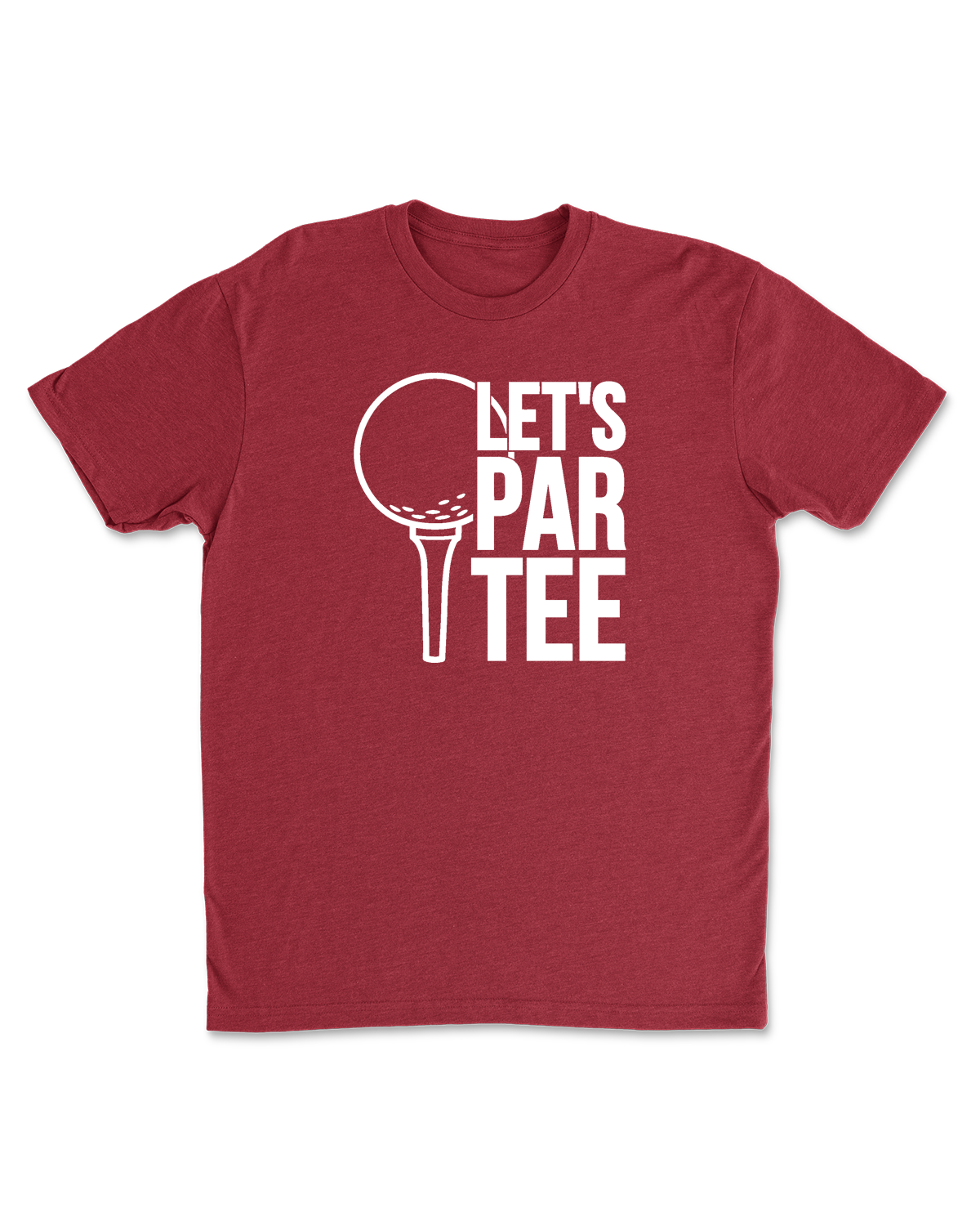 Let's Par-Tee Golf T-Shirt